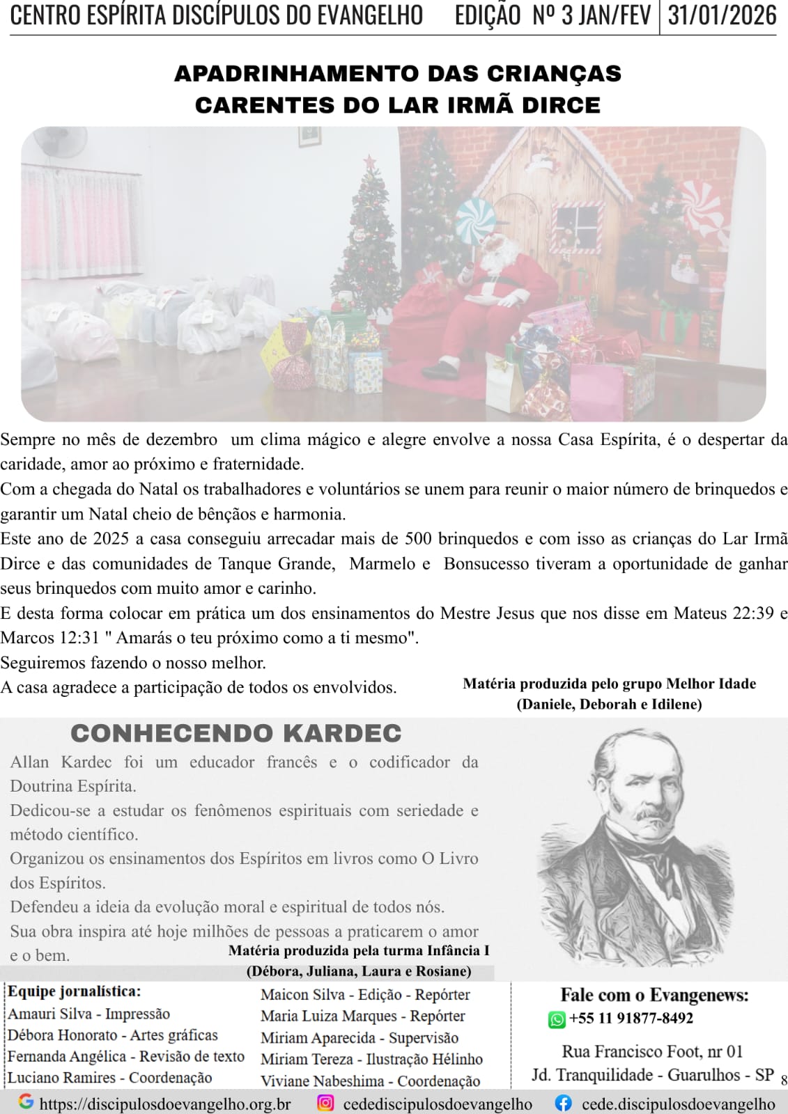 Apadrinhamento das crianças carentes / Conhecendo Kardec