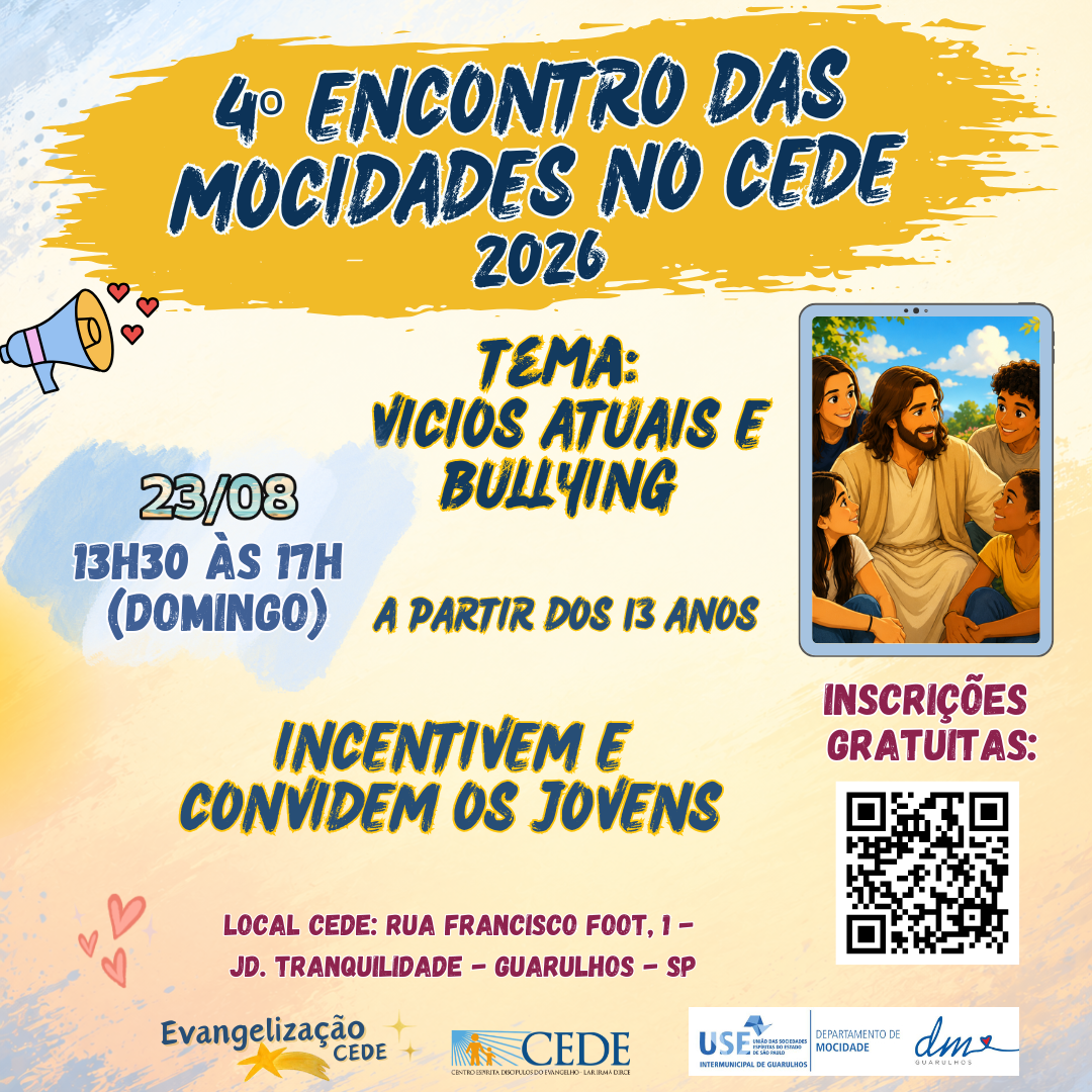 ✨  4o Encontro das Mocidades no CEDE ✨